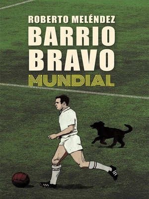 cover image of Barrio Bravo Mundial